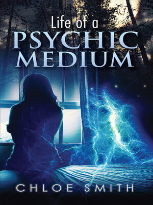 cover image of Life of a Psychic/Medium